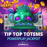 Tip Top Totem PowerPlay Jackpot